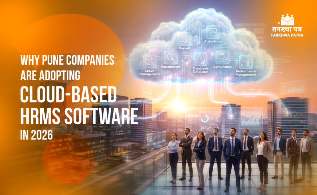 Why Pune Companies Are Adopting Cloud-Based HRMS Software in 2026